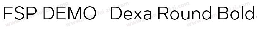 FSP DEMO   Dexa Round Bold字体转换